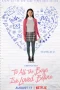 Nonton film To All the Boys I’ve Loved Before (2018) terbaru di Dutamovie21 Nonton film To All the Boys I’ve Loved Before (2018) terbaru di Dutamovie21
