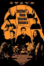Nonton film Untitled Home Invasion Romance (2025) terbaru di Dutamovie21 Nonton film Untitled Home Invasion Romance (2025) terbaru di Dutamovie21