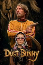 Nonton film Dust Bunny (2025) terbaru di Dutamovie21