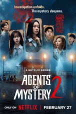 Nonton film Agents of Mystery Season 2 (2026) terbaru di Dutamovie21
