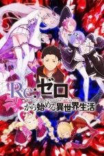 Nonton film Re:Zero Kara Hajimaru Isekai Seikatsu Season 1 (2016) terbaru di Dutamovie21