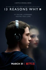 Nonton film 13 Reasons Why (2017) terbaru di Dutamovie21
