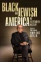 Nonton film Black and Jewish America: An Interwoven History (2026) terbaru di Dutamovie21