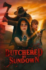 Nonton film Butchered by Sundown (2025) terbaru di Dutamovie21 Nonton film Butchered by Sundown (2025) terbaru di Dutamovie21