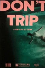 Nonton film Don’t Trip (2025) terbaru di Dutamovie21