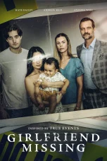 Nonton film Girlfriend Missing (2025) terbaru di Dutamovie21 Nonton film Girlfriend Missing (2025) terbaru di Dutamovie21