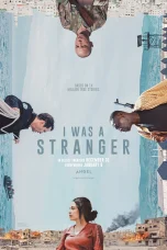 Nonton film I Was a Stranger (2024) terbaru di Dutamovie21