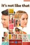 Nonton film It’s Not Like That (2026) terbaru di Dutamovie21