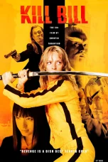 Nonton film Kill Bill: Vol. 1 (2003) terbaru di Dutamovie21
