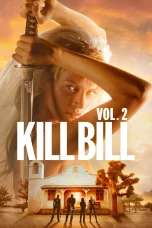 Nonton film Kill Bill: Vol. 2 (202 terbaru di Dutamovie21