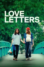 Nonton film Love Letters (2025) terbaru di Dutamovie21