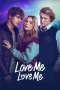 Nonton film Love Me Love Me (2026) terbaru di Dutamovie21 Nonton film Love Me Love Me (2026) terbaru di Dutamovie21