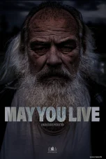 Nonton film May You Live (2026) terbaru di Dutamovie21