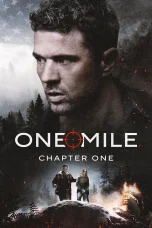Nonton film One Mile: Chapter One (2026) terbaru di Dutamovie21