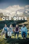 Nonton film Our Girls (2025) terbaru di Dutamovie21 Nonton film Our Girls (2025) terbaru di Dutamovie21