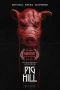 Nonton film Pig Hill (2025) terbaru di Dutamovie21