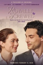 Nonton film Royally Screwed (2026) terbaru di Dutamovie21