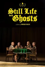 Nonton film Still Life with Ghosts (2024) terbaru di Dutamovie21 Nonton film Still Life with Ghosts (2024) terbaru di Dutamovie21