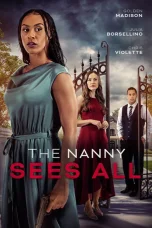 Nonton film The Nanny Sees All (2025) terbaru di Dutamovie21