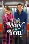Nonton film The Way to You (2026) terbaru di Dutamovie21