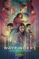 Nonton film The Wayfinders (2026) terbaru di Dutamovie21