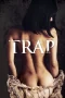 Nonton film Trap (2015) terbaru di Dutamovie21 Nonton film Trap (2015) terbaru di Dutamovie21