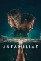 Nonton film Unfamiliar (2026) terbaru di Dutamovie21 Nonton film Unfamiliar (2026) terbaru di Dutamovie21