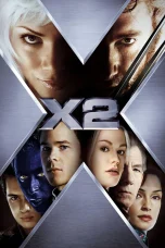 Nonton film X-Men 2 (2003) terbaru di Dutamovie21