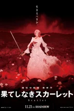 Nonton film Hateshinaki Scarlet (2025) terbaru di Dutamovie21