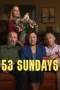 Nonton film 53 Sundays (2026) terbaru di Dutamovie21 Nonton film 53 Sundays (2026) terbaru di Dutamovie21
