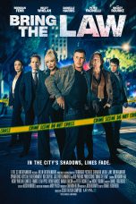 Nonton film Bring the Law (2026) terbaru di Dutamovie21