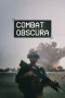 Nonton film Combat Obscura (2018) terbaru di Dutamovie21