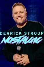 Nonton film Derrick Stroup: Nostalgic (2026) terbaru di Dutamovie21 Nonton film Derrick Stroup: Nostalgic (2026) terbaru di Dutamovie21