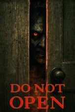 Nonton film Do Not Open (2026) terbaru di Dutamovie21 Nonton film Do Not Open (2026) terbaru di Dutamovie21