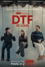 Nonton film DTF St. Louis (2026) terbaru di Dutamovie21