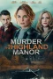 Nonton film Murder in the Highland Manor (2026) terbaru di Dutamovie21 Nonton film Murder in the Highland Manor (2026) terbaru di Dutamovie21