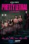 Nonton film Pretty Lethal (2026) terbaru di Dutamovie21