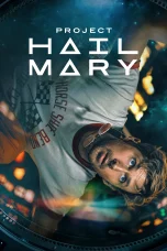 Nonton film Project Hail Mary (2026) terbaru di Dutamovie21