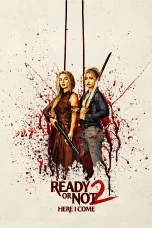 Nonton film Ready or Not: Here I Come (2026) terbaru di Dutamovie21