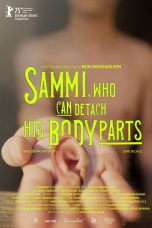 Nonton film Sammi, Who Can Detach His Body Parts (2025) terbaru di Dutamovie21