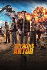 Nonton film Si Paling Aktor (2025) terbaru di Dutamovie21