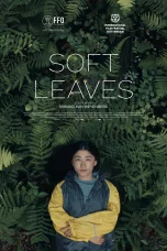 Nonton film Soft Leaves (2025) terbaru di Dutamovie21
