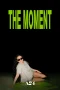 Nonton film The Moment (2026) terbaru di Dutamovie21