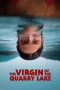 Nonton film The Virgin of the Quarry Lake (2025) terbaru di Dutamovie21