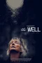 Nonton film The Well (2025) terbaru di Dutamovie21 Nonton film The Well (2025) terbaru di Dutamovie21