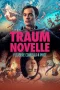 Nonton film Traumnovelle: Dream Story (2024) terbaru di Dutamovie21 Nonton film Traumnovelle: Dream Story (2024) terbaru di Dutamovie21