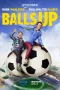 Nonton film Balls Up (2026) terbaru di Dutamovie21 Nonton film Balls Up (2026) terbaru di Dutamovie21