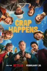 Nonton film Crap Happens (2026) terbaru di Dutamovie21