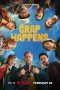 Nonton film Crap Happens (2026) terbaru di Dutamovie21 Nonton film Crap Happens (2026) terbaru di Dutamovie21
