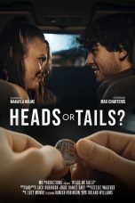 Nonton film Heads Or Tails? (2025) terbaru di Dutamovie21